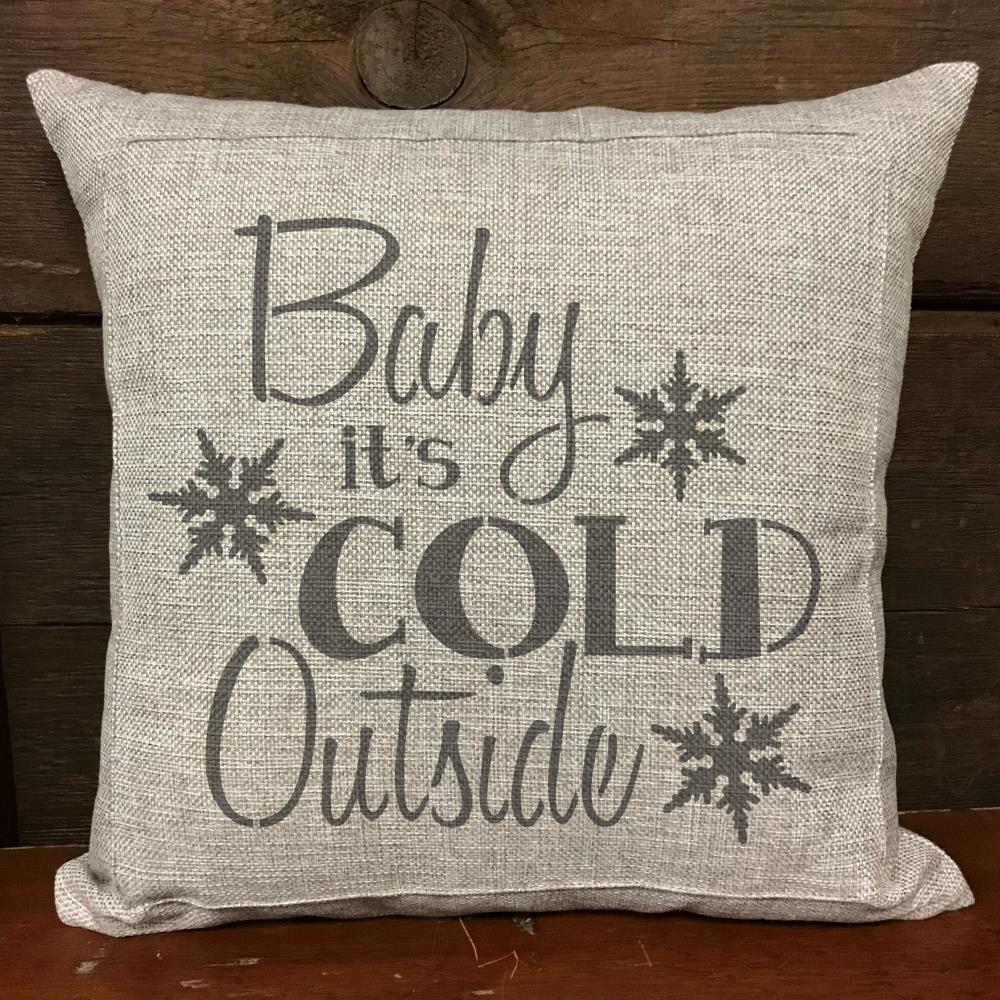 bedding Euro Stencil Design .. sign painting Baby it's cold outside Christmas winter 8 x 18  Stencil  used for burlap pillows