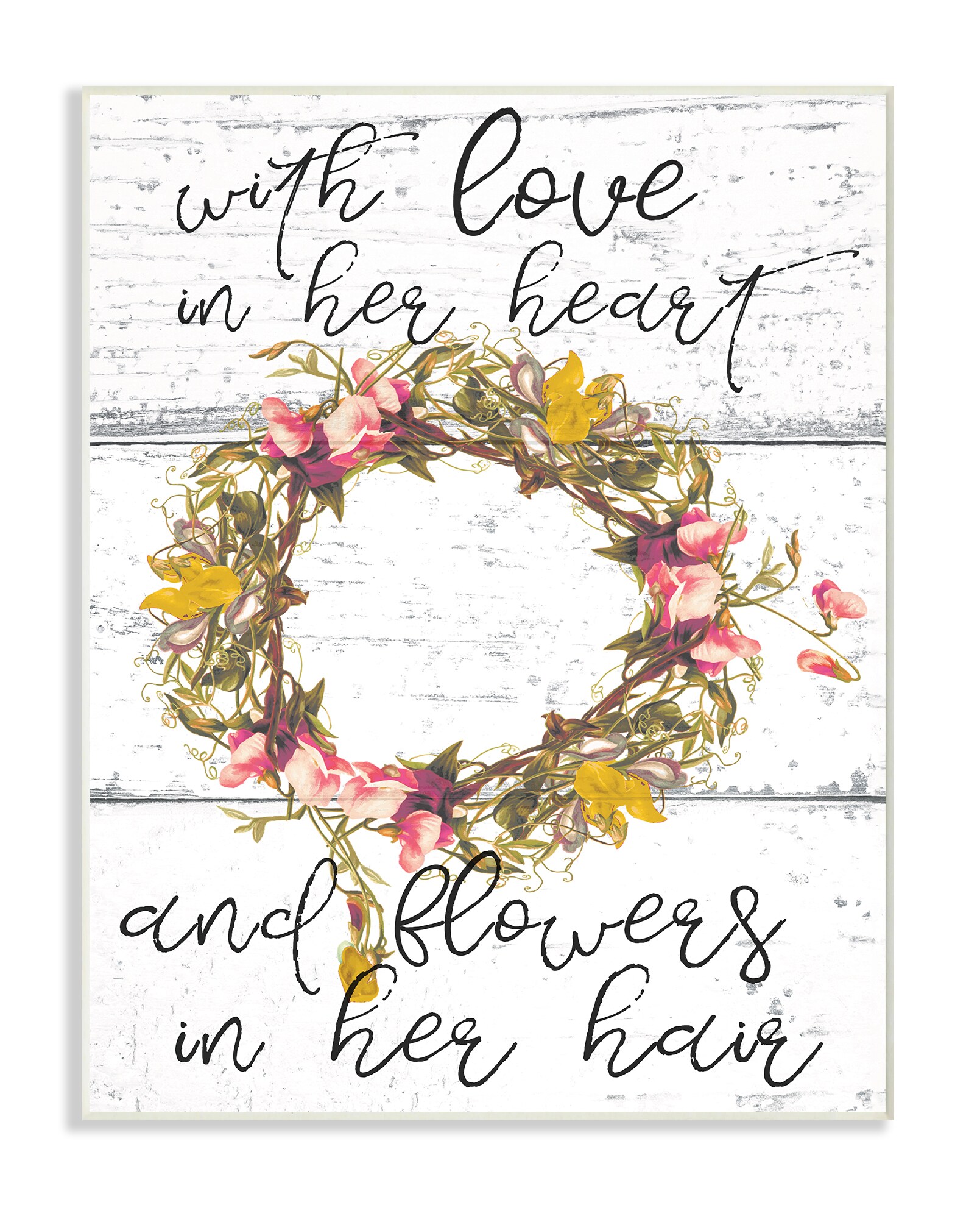 Proudly Made in USA 10 x 0.5 x 15 Stupell Industries Love In Her Heart Flowers In Her Hair Flower Crown Wall Plaque Art