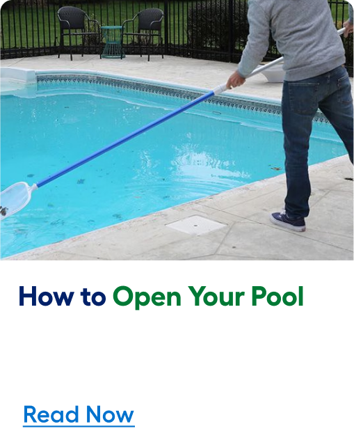 Learn how to open your pool. Read article now.