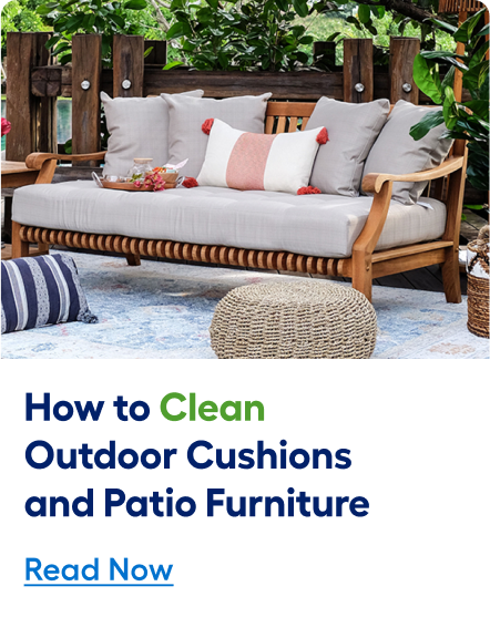 How to clean outdoor cushions and patio furniture. Read now. 