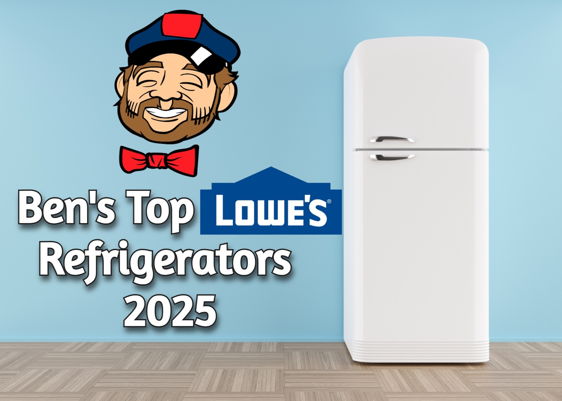 @bensappliancesandjunk | Top Refrigerators of 2025 from Lowes | Lowe's