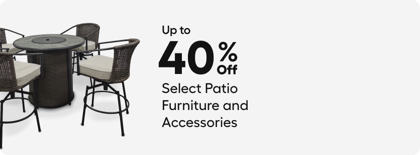   Up to 40% Off Select Patio Furniture & Accessories. Shop now.