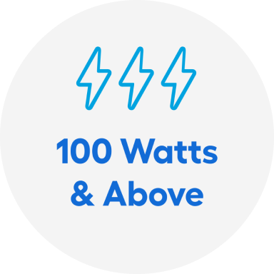 100 watts and above.