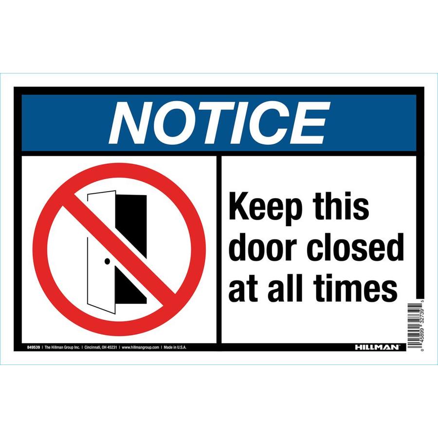 Hillman Keep Door Closed Sign 10 In x 14 In at Lowes.com