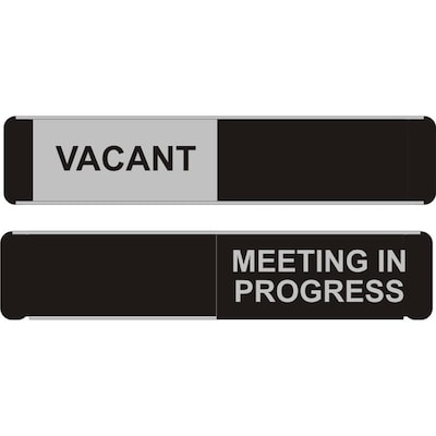 MEETING IN PROGRESS WITH SLIDER SLIDING ENTRY SYSTEM SIGN VACANT