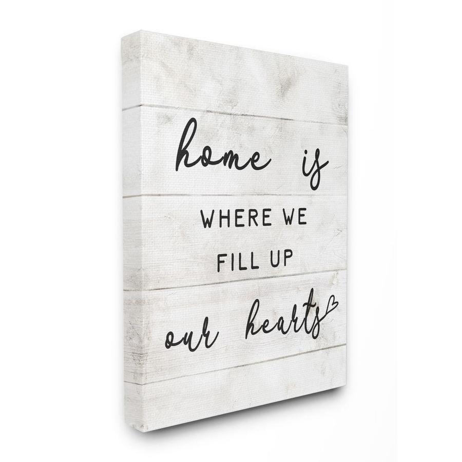 Stupell Industries Home Is Where We Fill Up Our Hearts Family Quote In H X 16 In W Inspirational Print On Canvas In The Wall Art Department At Lowes Com