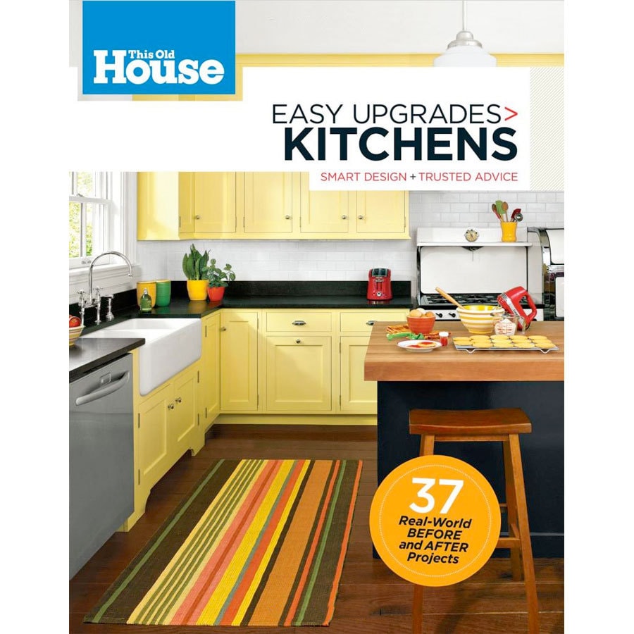 This Old House Easy Upgrades Kitchens At Lowes Com