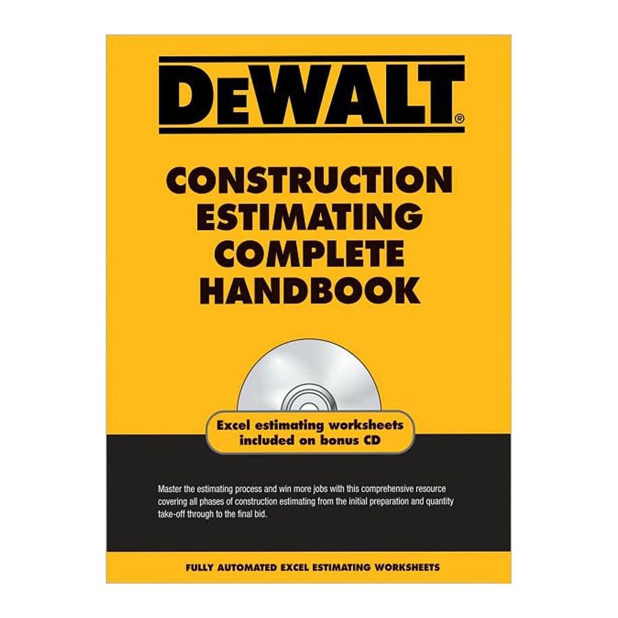 DeWalt Construction Estimating Complete Handbook