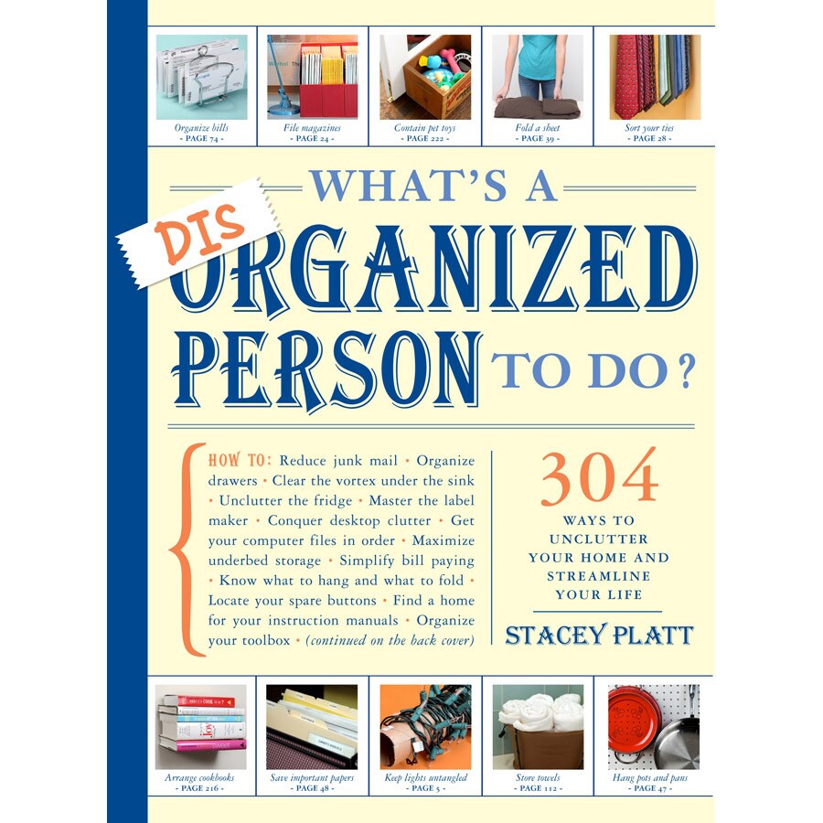  WK65372 What's a Disorganized Person to Do?
