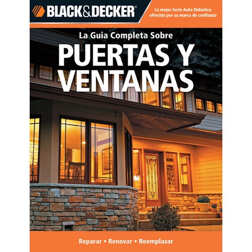 Puertas Y Ventanas The Complete Guide To Windows And Entryways
