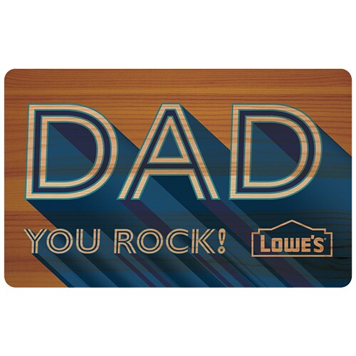 Dad You Rock Gift Card at Lowes.com