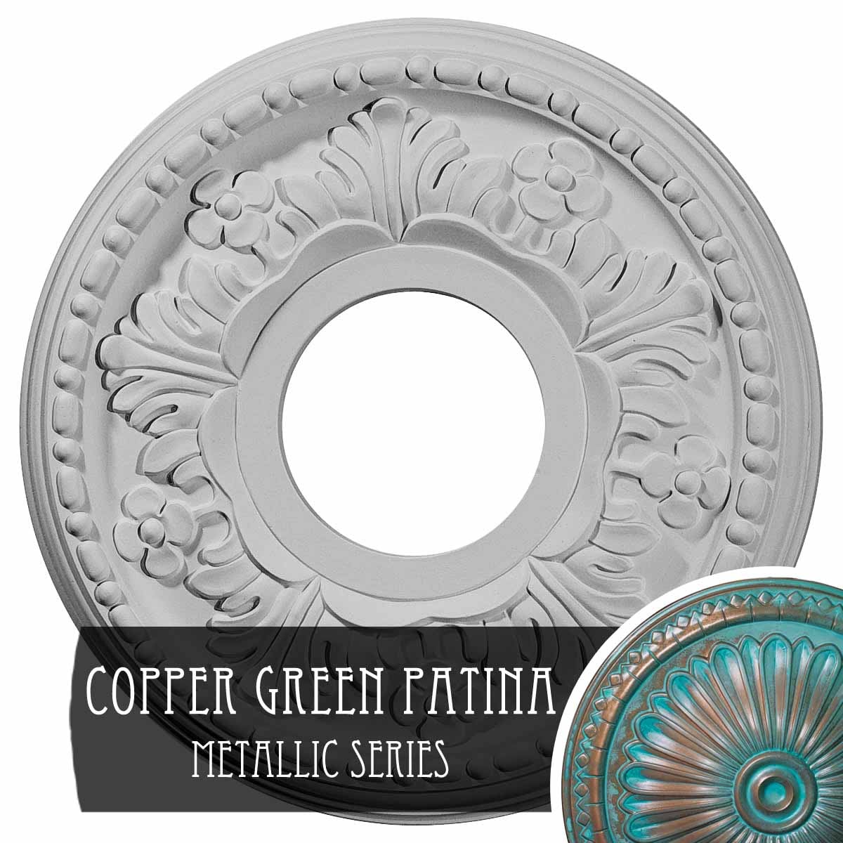 Ekena Millwork CM11HECGS Helene 11.875-in W x 11.875-in L Painted Copper Green Patina Polyurethane Whole Ceiling Medallion