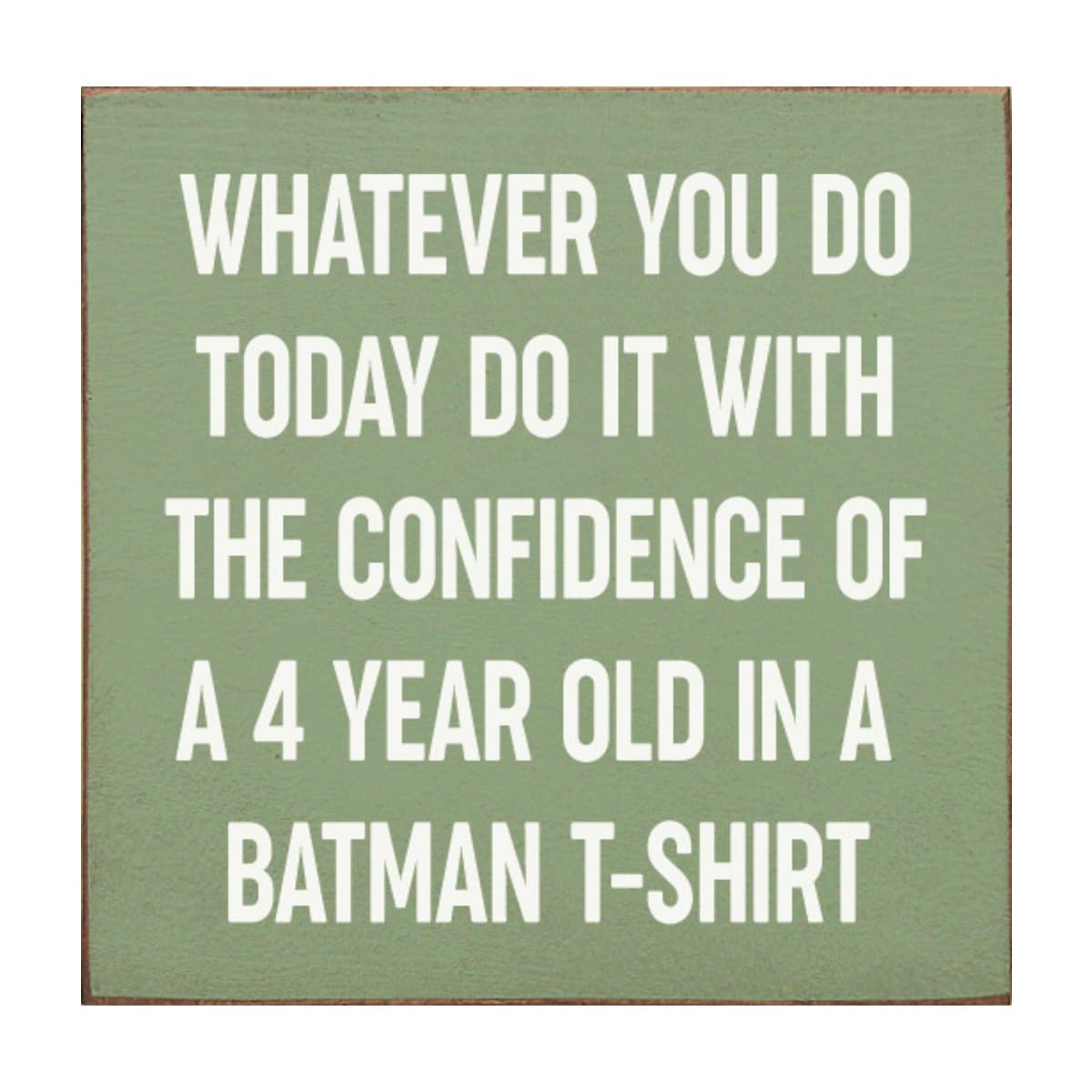 Slickblue 7 x 7 Inch Solid Wood Confidence of a 4 Year Old Motivational Quote Wall Sign for Office Classroom or Desk - Multiple Colors Options