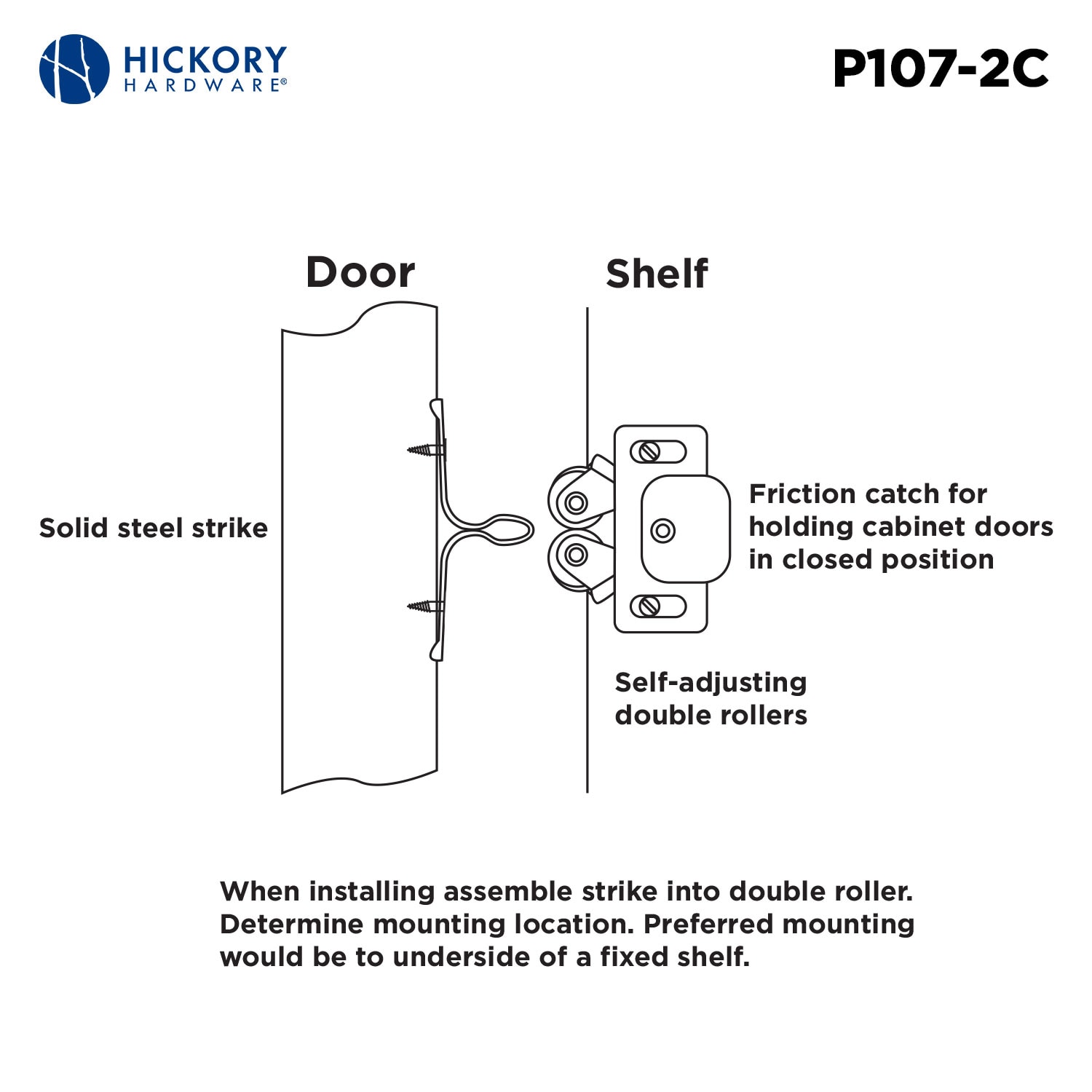 Hickory Hardware P107-2C-25B Cabinet-Latches - View #6