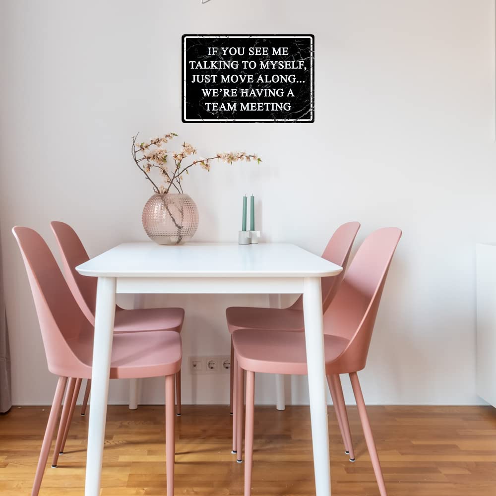 UUDULY Funny Office Metal Tin Sign If You See Me Talking To Myself Were ...