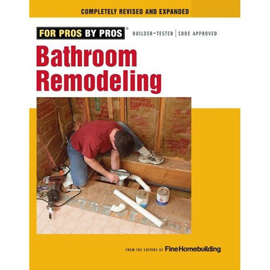  TP85363 Bathroom Remodeling, For Pros by Pros Bathrooms Book