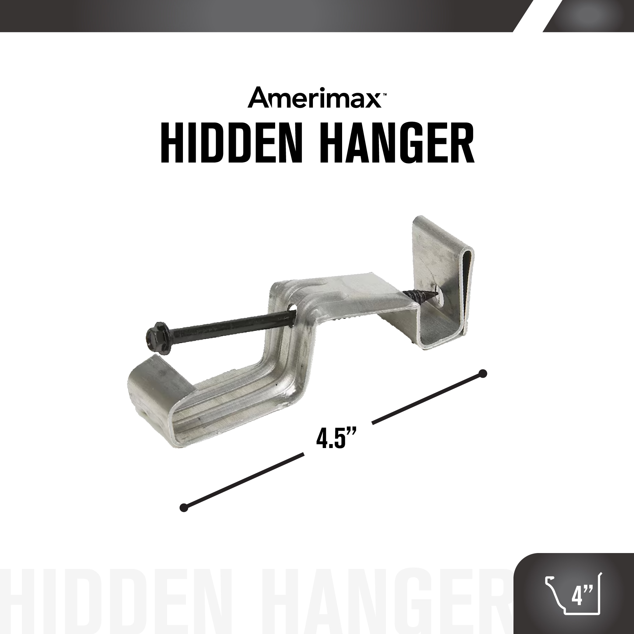 Galvanized Steel 4" Hidden Gutter Hanger with Screw