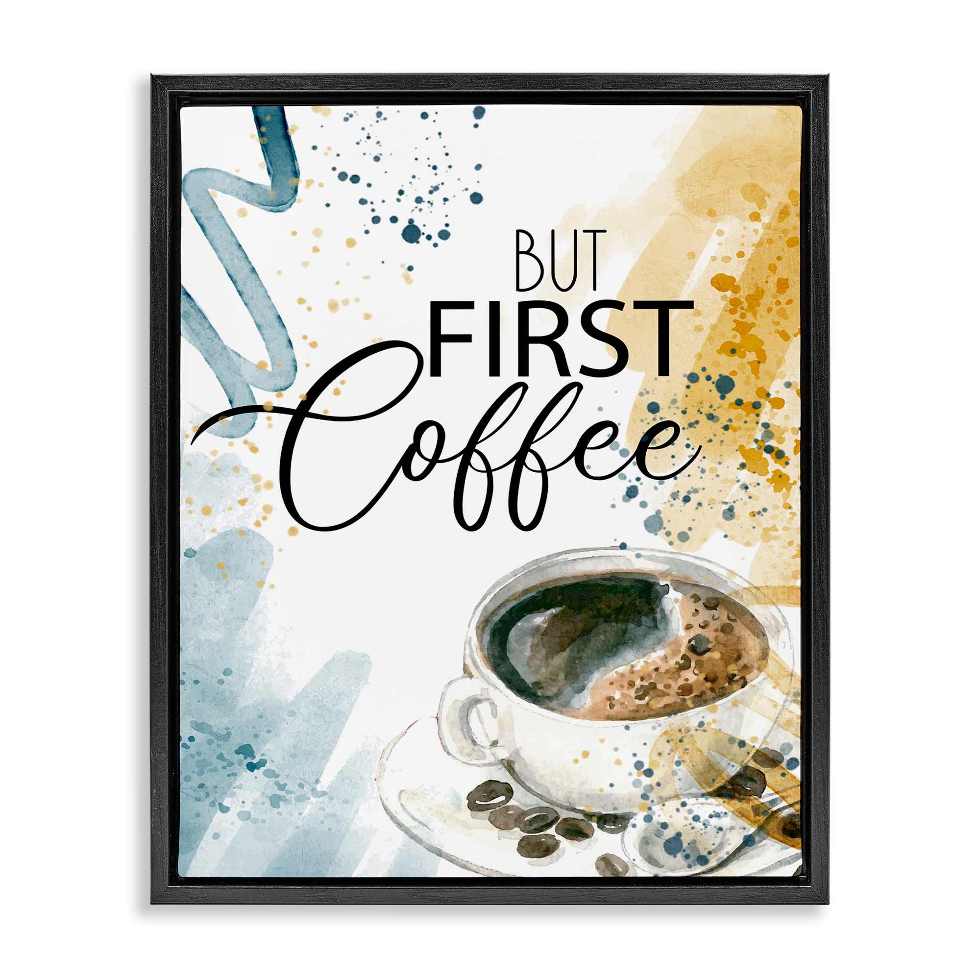 Stupell Industries BS-474-FFB-16X20 Modern But First Coffee Floating Frame design by Kim Allen