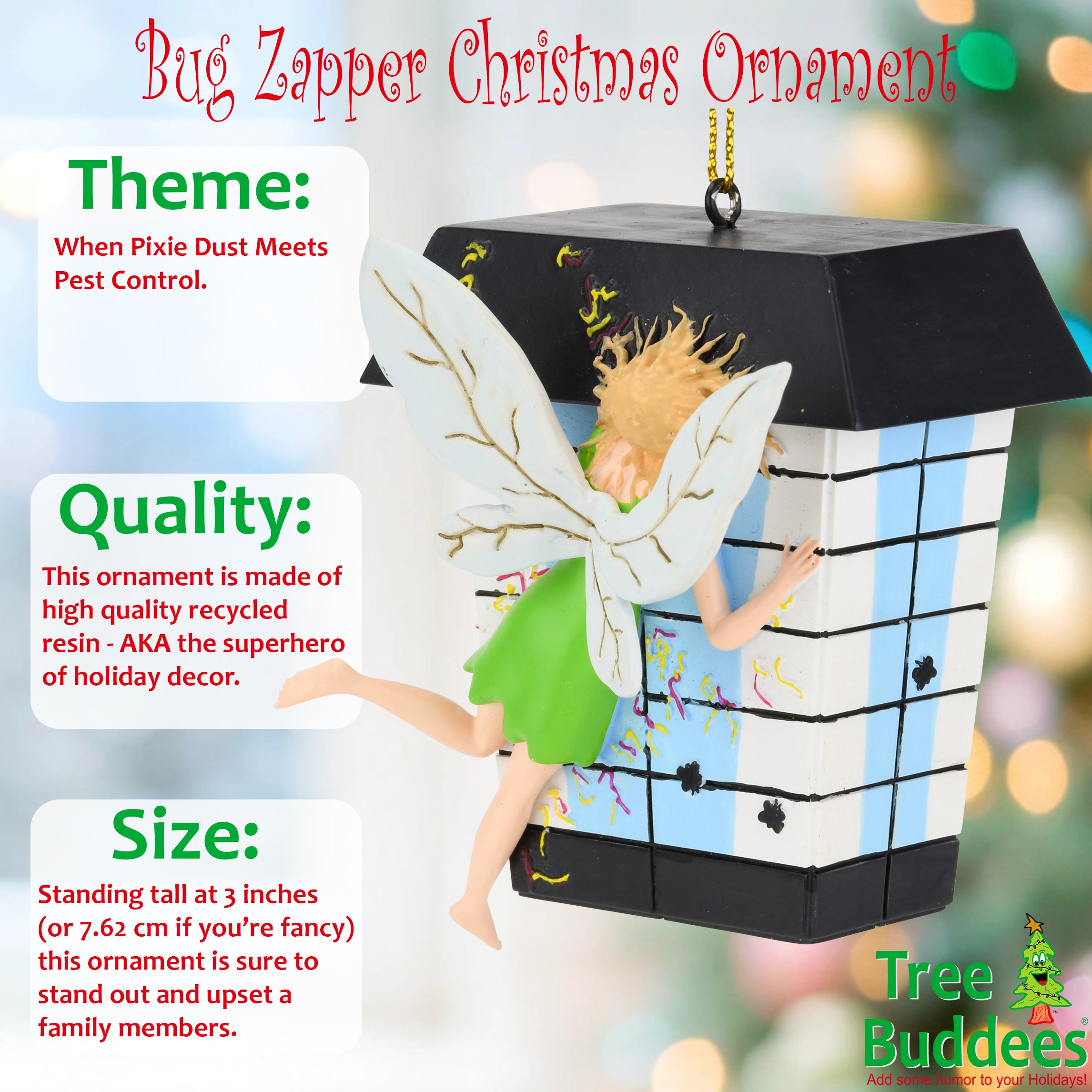 Tree Buddees Tinker Bell in a Bug Zapper Funny Christmas Ornaments