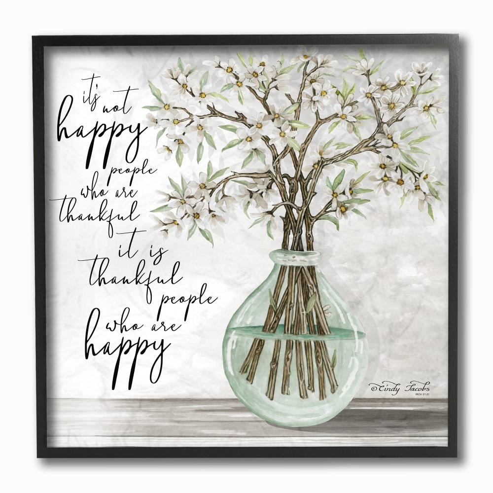 Stupell Industries FWP-212-FR-12X12 Thankful People Who Are Happy Flowers and Vase Illustration Cindy Jacobs Black Framed Wood Framed 12-in H x 12-in W Inspirational Print