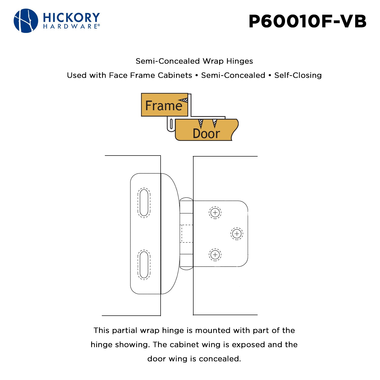 Hickory Hardware P60010F-VB-10B Cabinet-Hinges - View #6