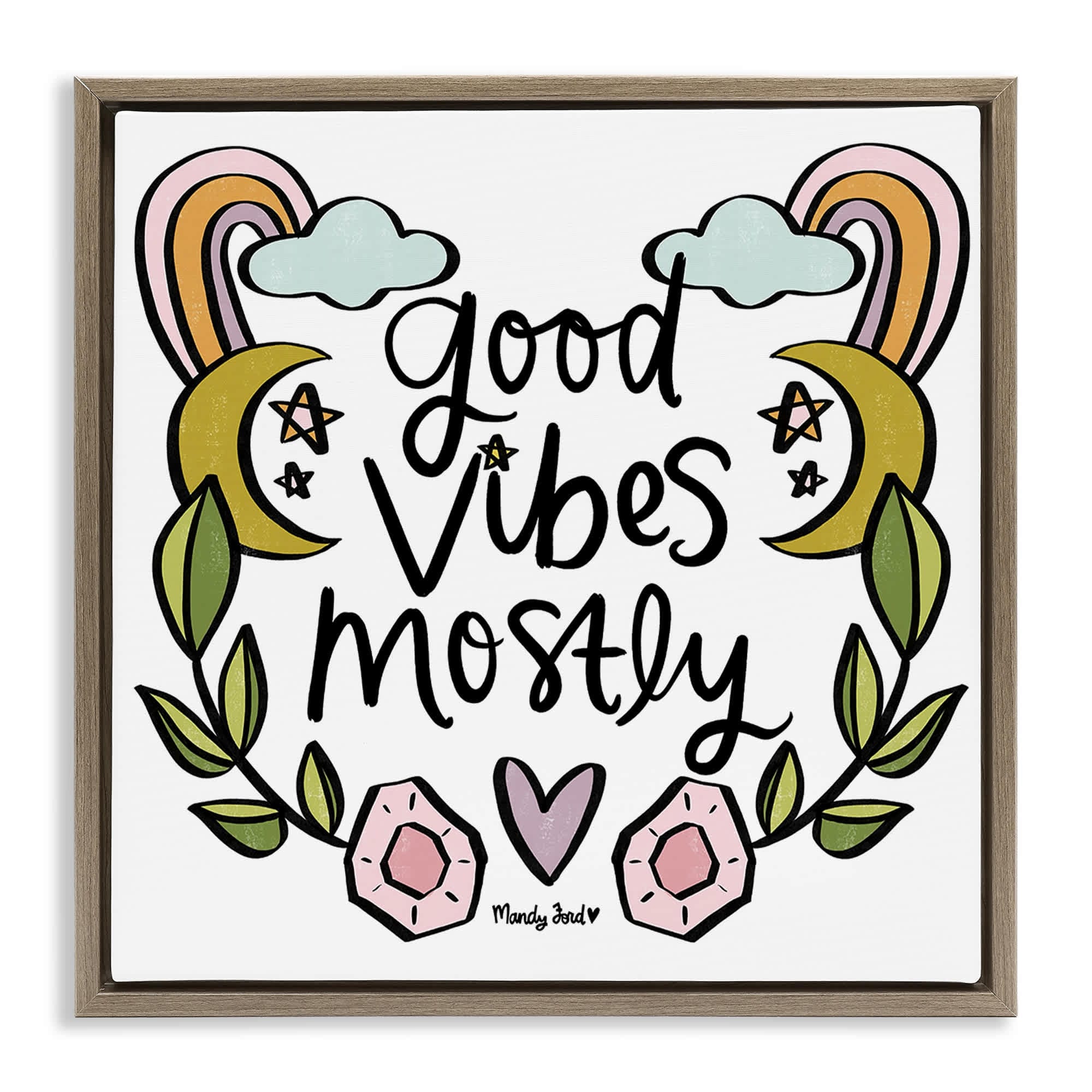 Stupell Industries BS-309-FFE-24X24 Good Vibes Mostly Brown Framed Floater Canvas Wall Art By Mandy Ford Art + Illustration 25 x 25