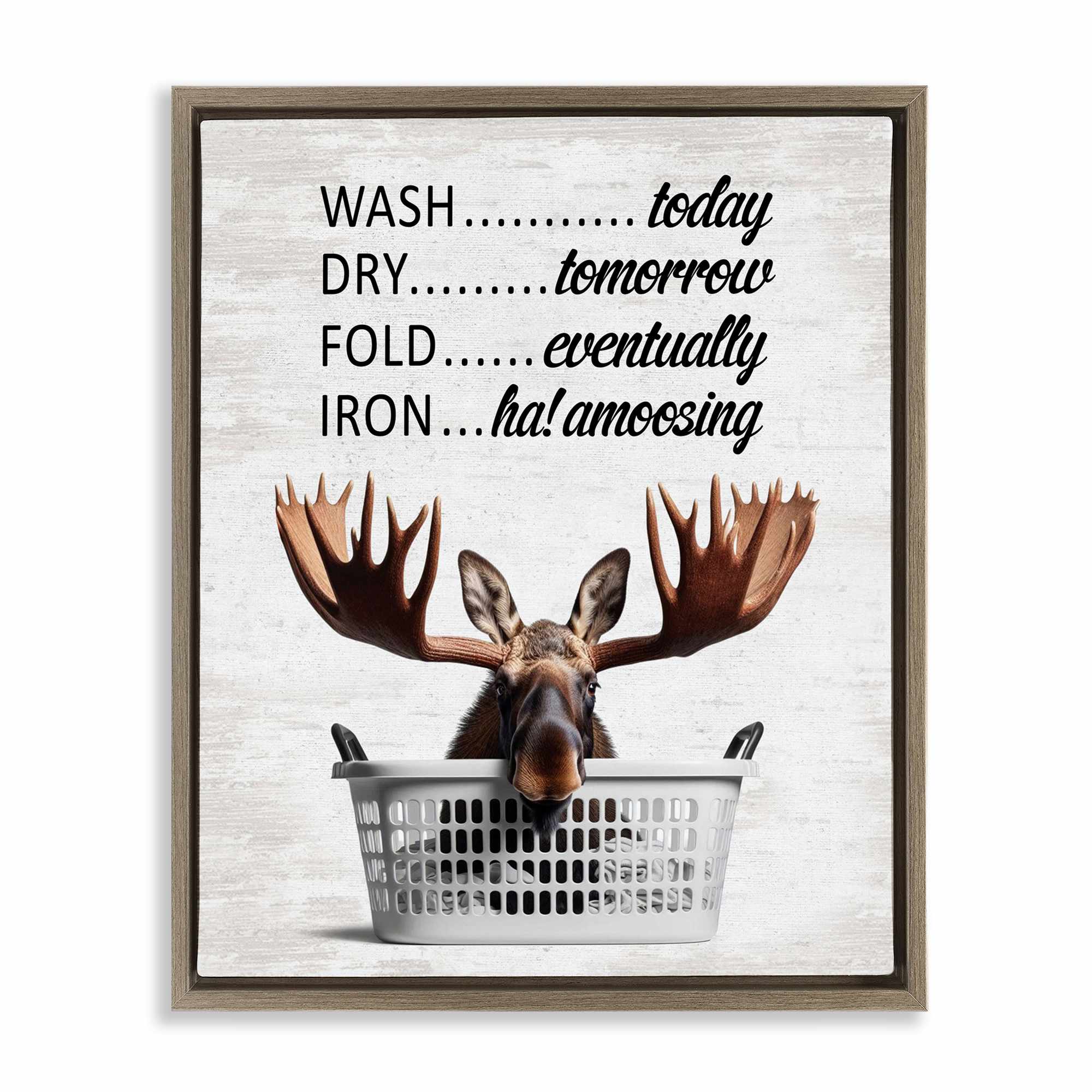 Stupell Industries BS-907-FFE-16X20 Sassy Moose and Laundry Brown Framed Floater Canvas Wall Art By Lettered and Lined 17 x 21