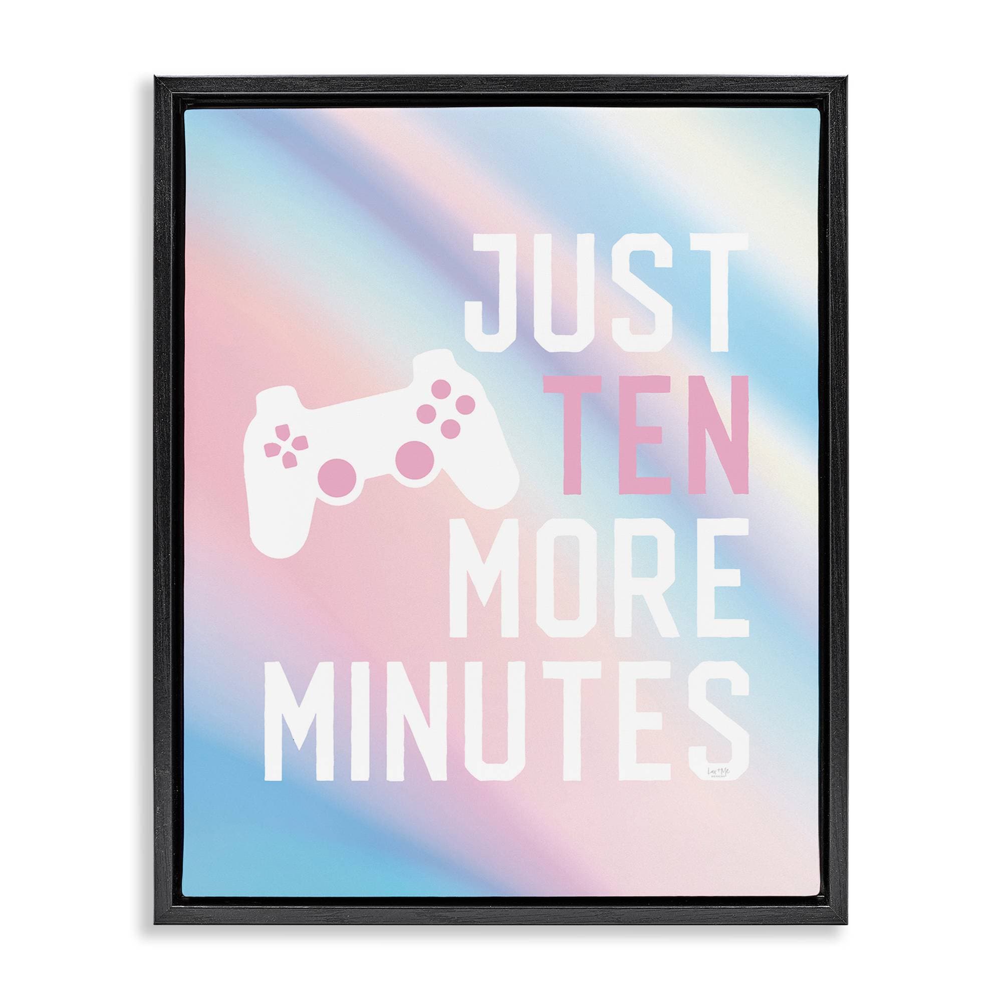 Stupell Industries BS-718-FFB-16X20 Pastel Ten More Minutes Gamer Black Framed Floater Canvas Wall Art By Lux + Me Designs 17 x 21