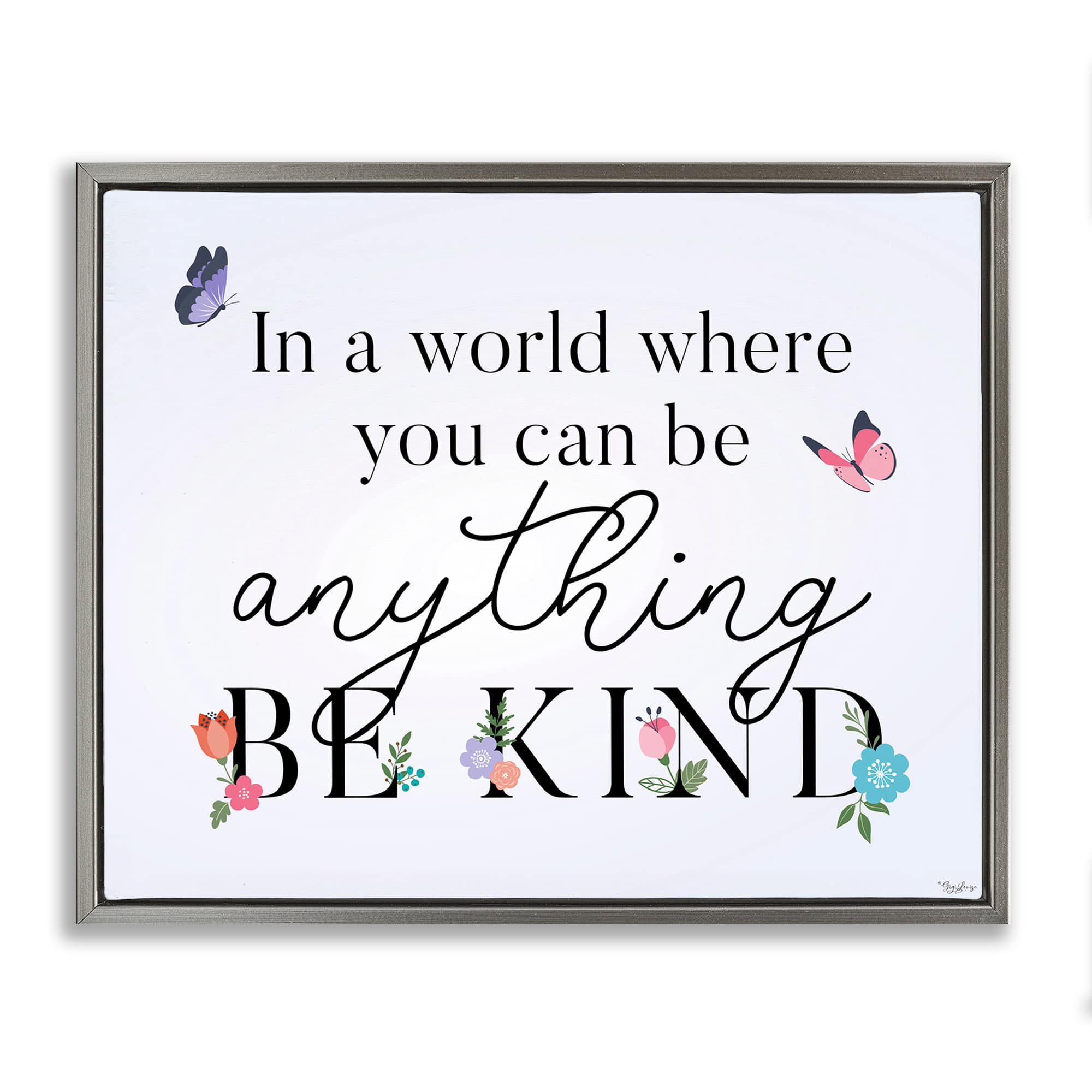 Stupell Industries BS-442-FFL-16X20 Floral and Butterflies Be Kind Gray Framed Floater Canvas Wall Art By Gigi Louise 21 x 17