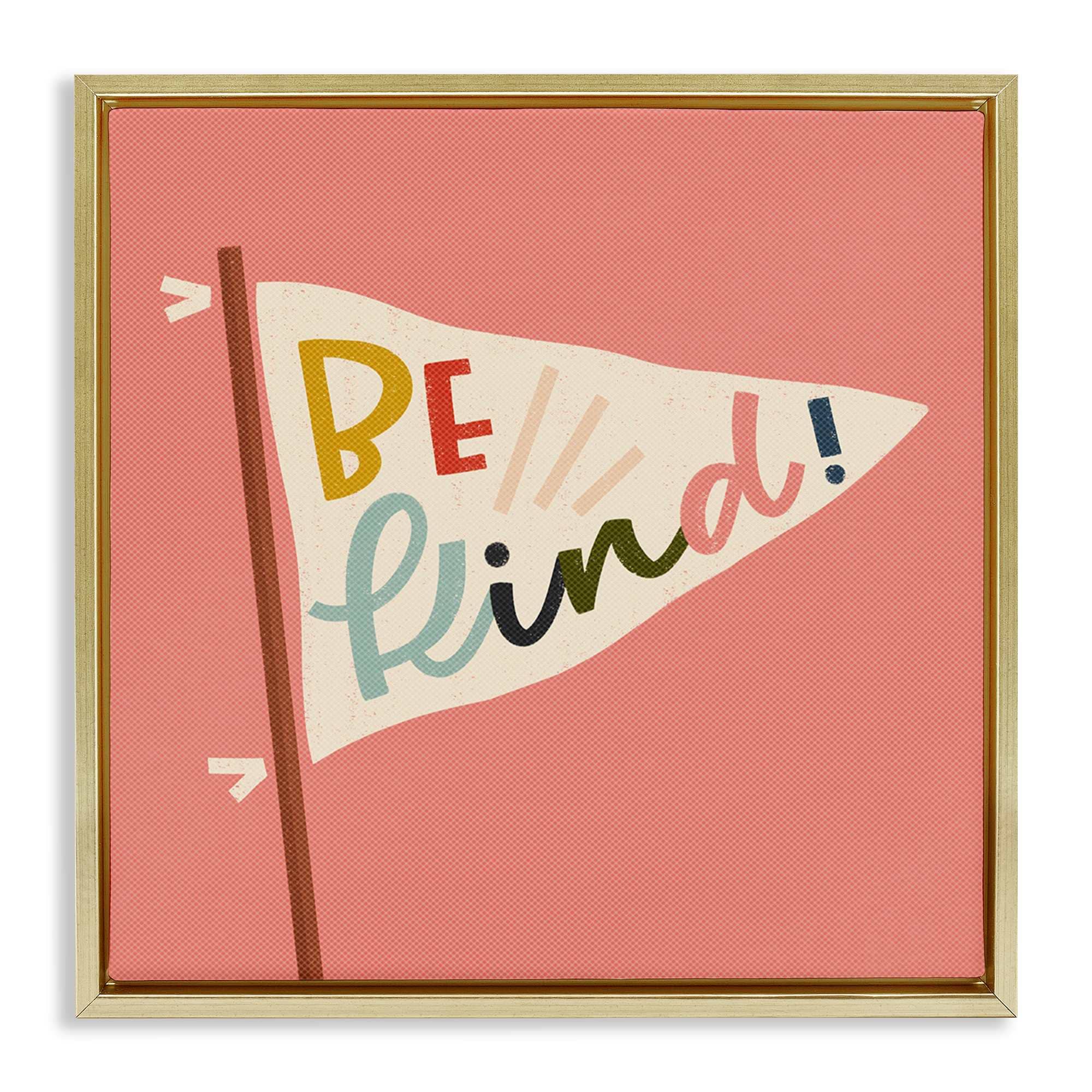 Stupell Industries BT-417-FFG-24X24 Be Kind Phrase on Flag Floating Frame design by Sarah Hickman