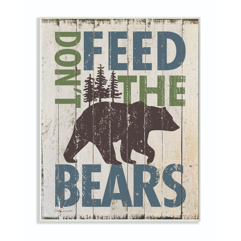 Don't Feed The Bears