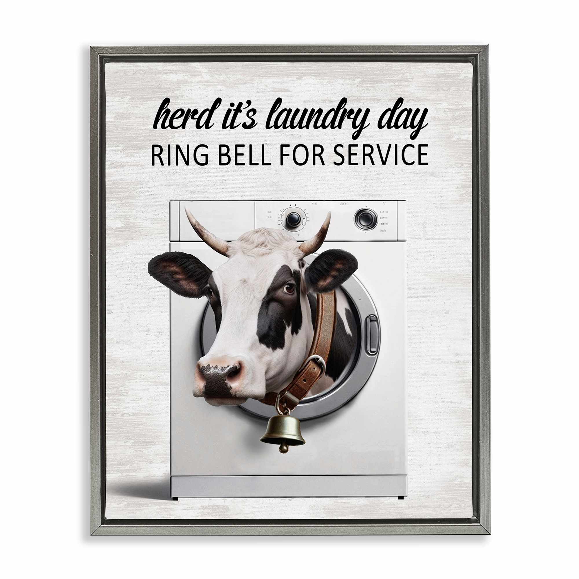 Stupell Industries BS-891-FFL-24X30 Ring Bell Laundry Service Cow Gray Framed Floater Canvas Wall Art By Lettered and Lined 25 x 31