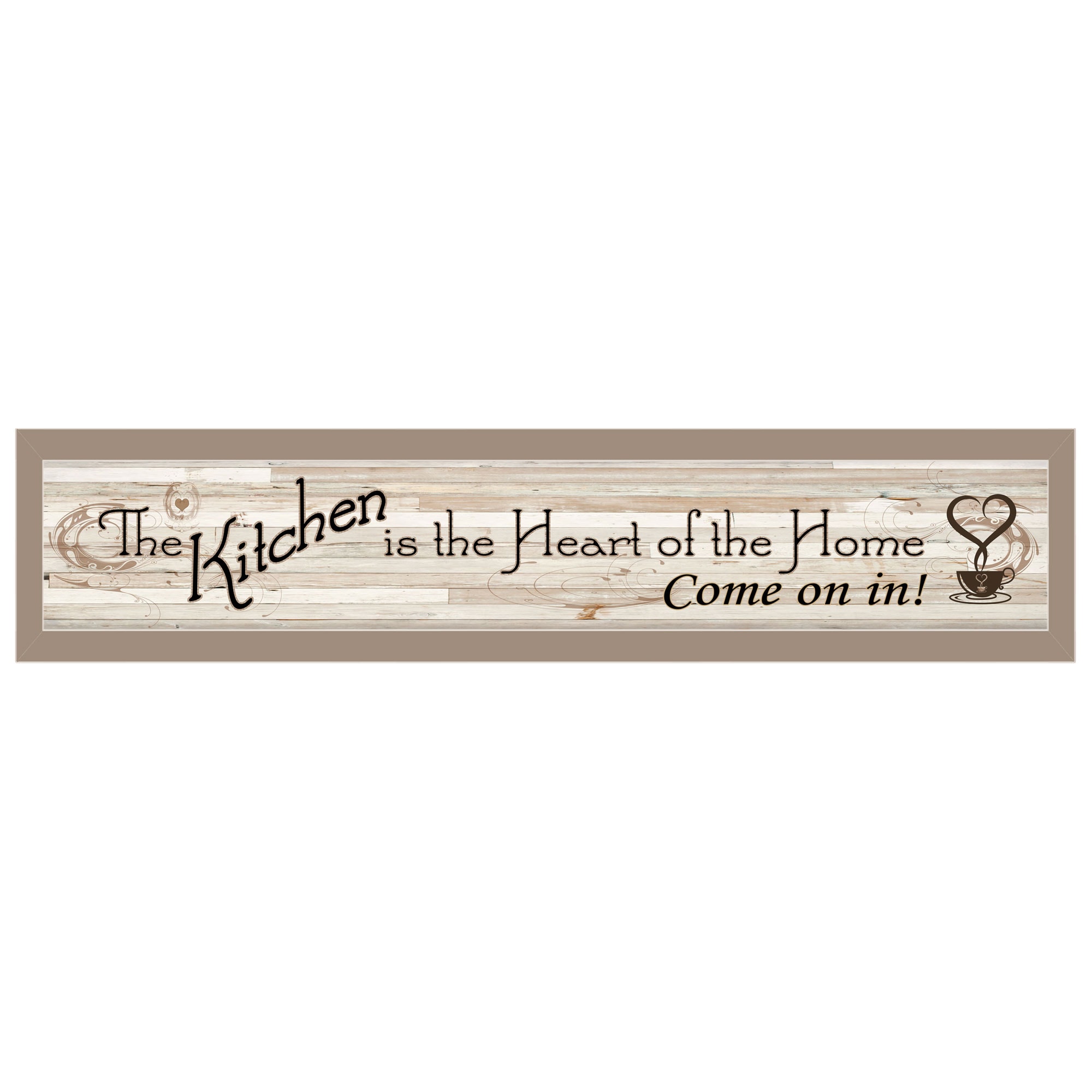 Trendy Decor 4U ME25-779SG Kitchen Is The Heart Of The Home Millwork Engineering Brown Wood Framed 7-in H x 32-in W Vintage/Retro Paper Print