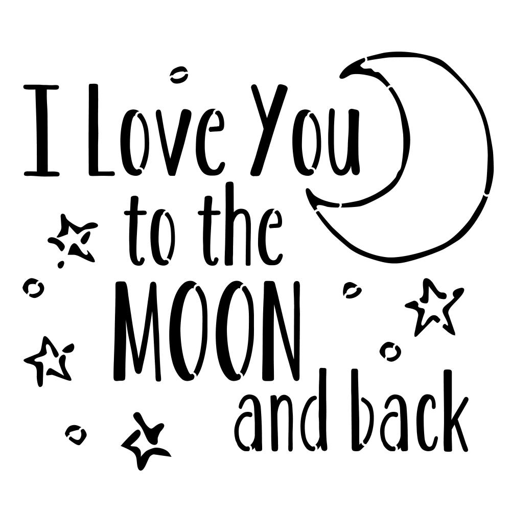 Designer Stencils I Love You To The Moon And Back Stencil In The Craft Supplies Department At Lowes Com