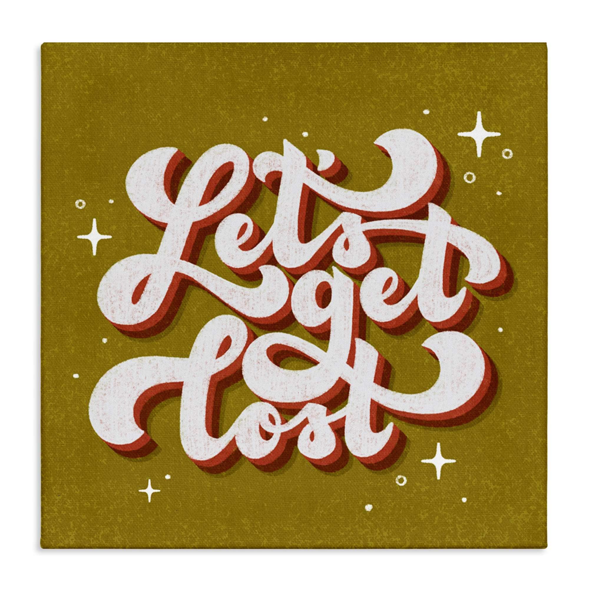 Stupell Industries BT-449-CN-30X30 Let's Get Lost Retro Lettering Canvas Wall Art By Sarah Hickman 30 x 30