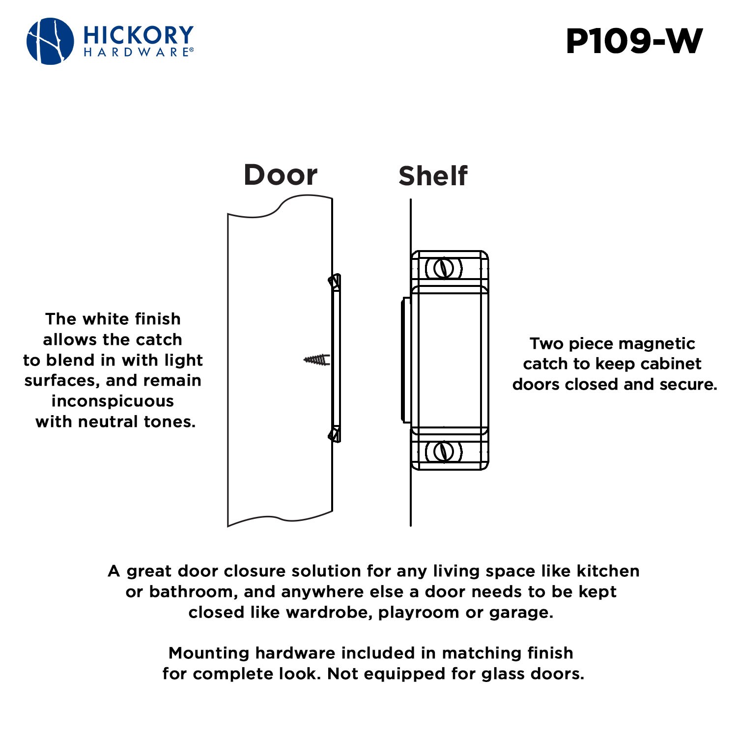 Hickory Hardware P109-W-25B Cabinet-Latches - View #6