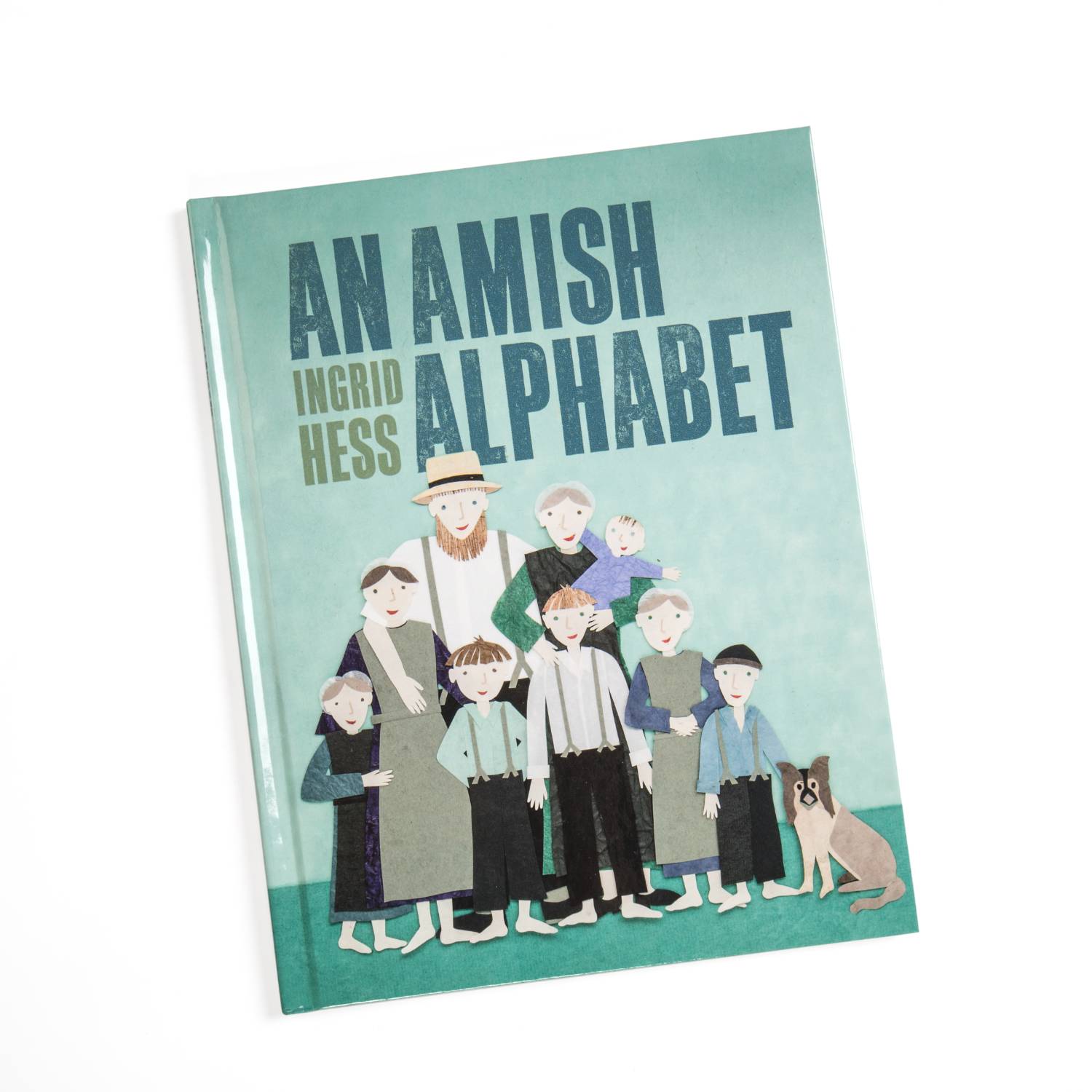 Lehman's An Amish Alphabet [hardcover] Hess - Ingrid [Sep 25 - 2012] #1242930
