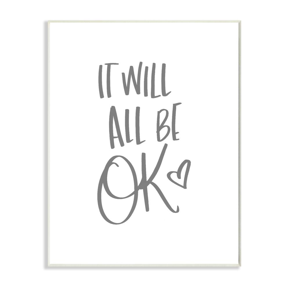 Stupell Industries AB-050-WD-13X19 It Will All Be Okay Quote Positive Thoughts Phrase Sd Graphics Studio 19-in H x 13-in W Inspirational Print