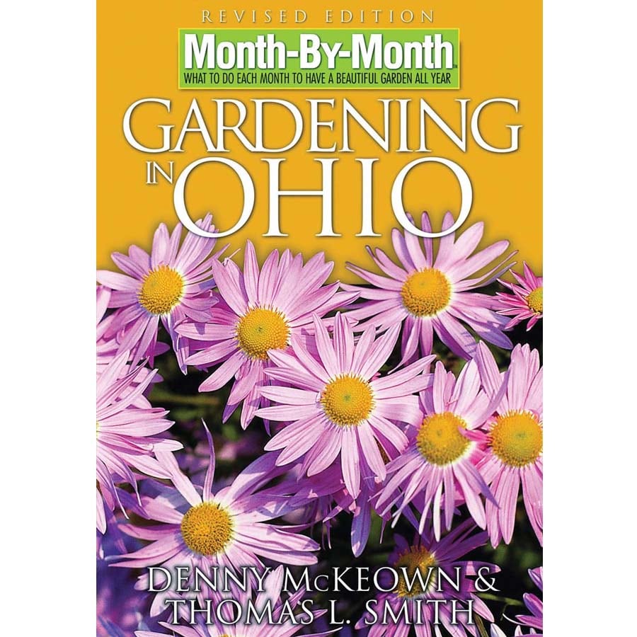  CS86244 Month-By-Month GARDENING IN OHIO Gardening Book