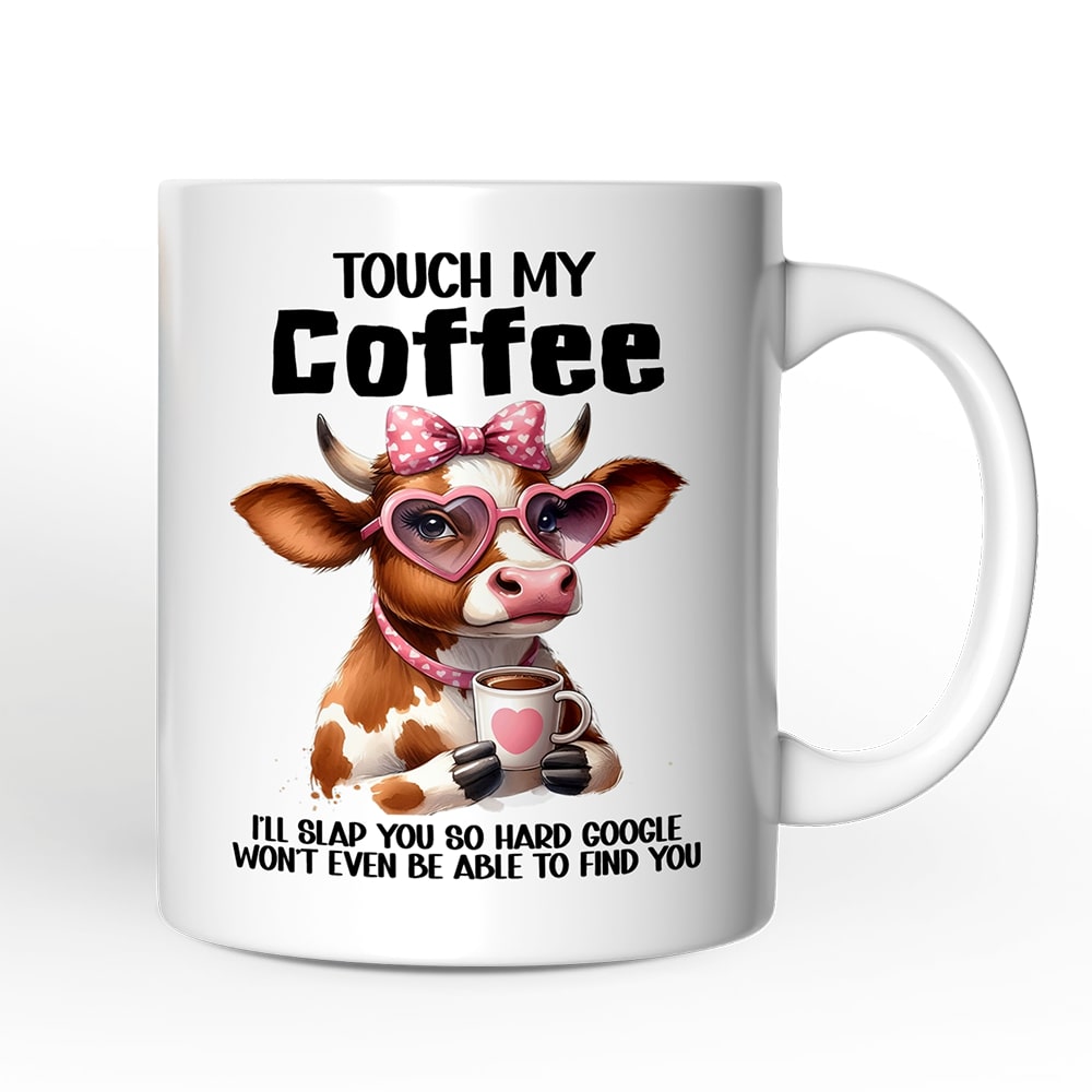 OrnamentallyYou NPCM323 Touch My Coffee I Will Slap Hard Mug Humorous Coffee Mug Gift