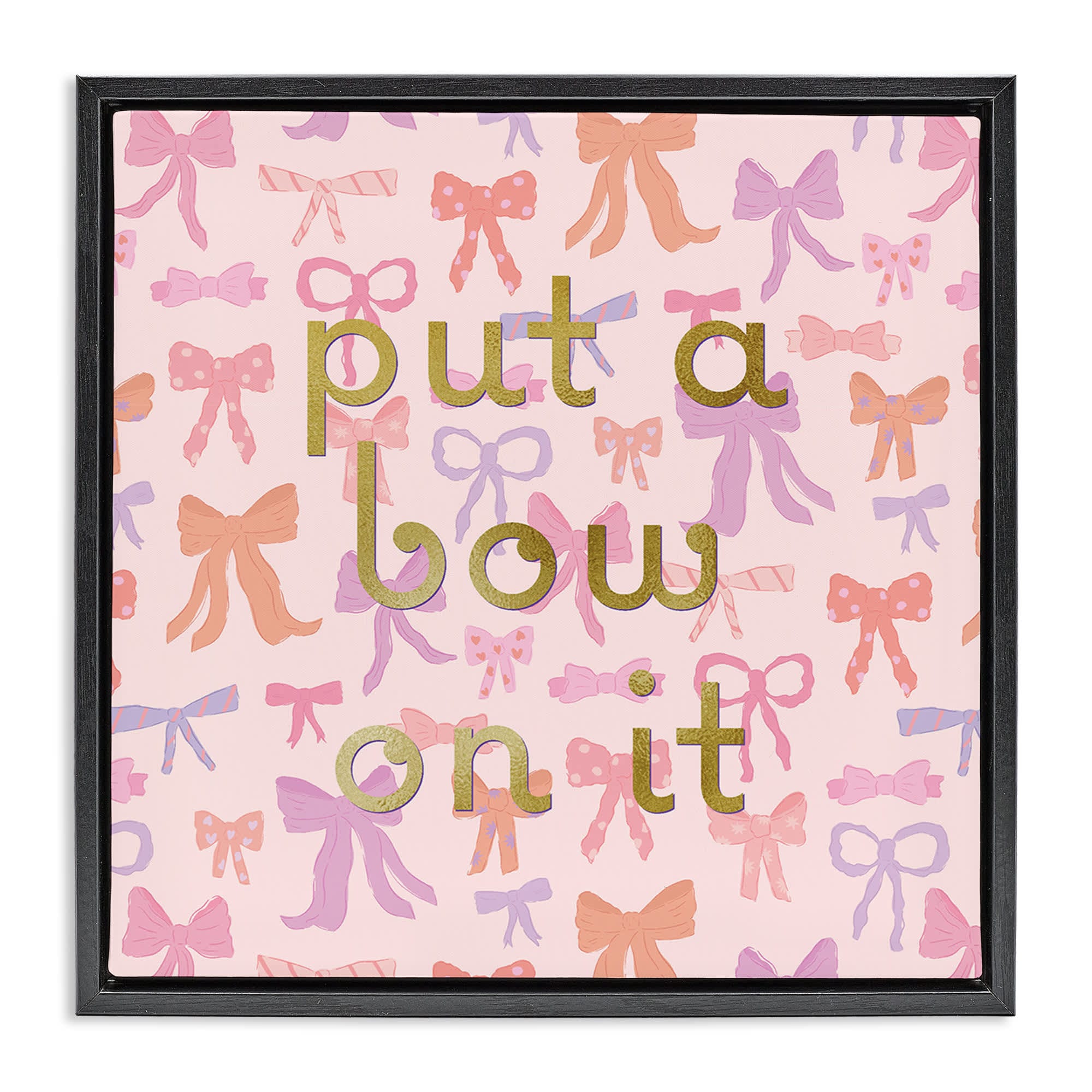 Stupell Industries BT-509-FFB-17X17 Trendy Put A Bow On It Floating Frame design by Sazerelli Designs