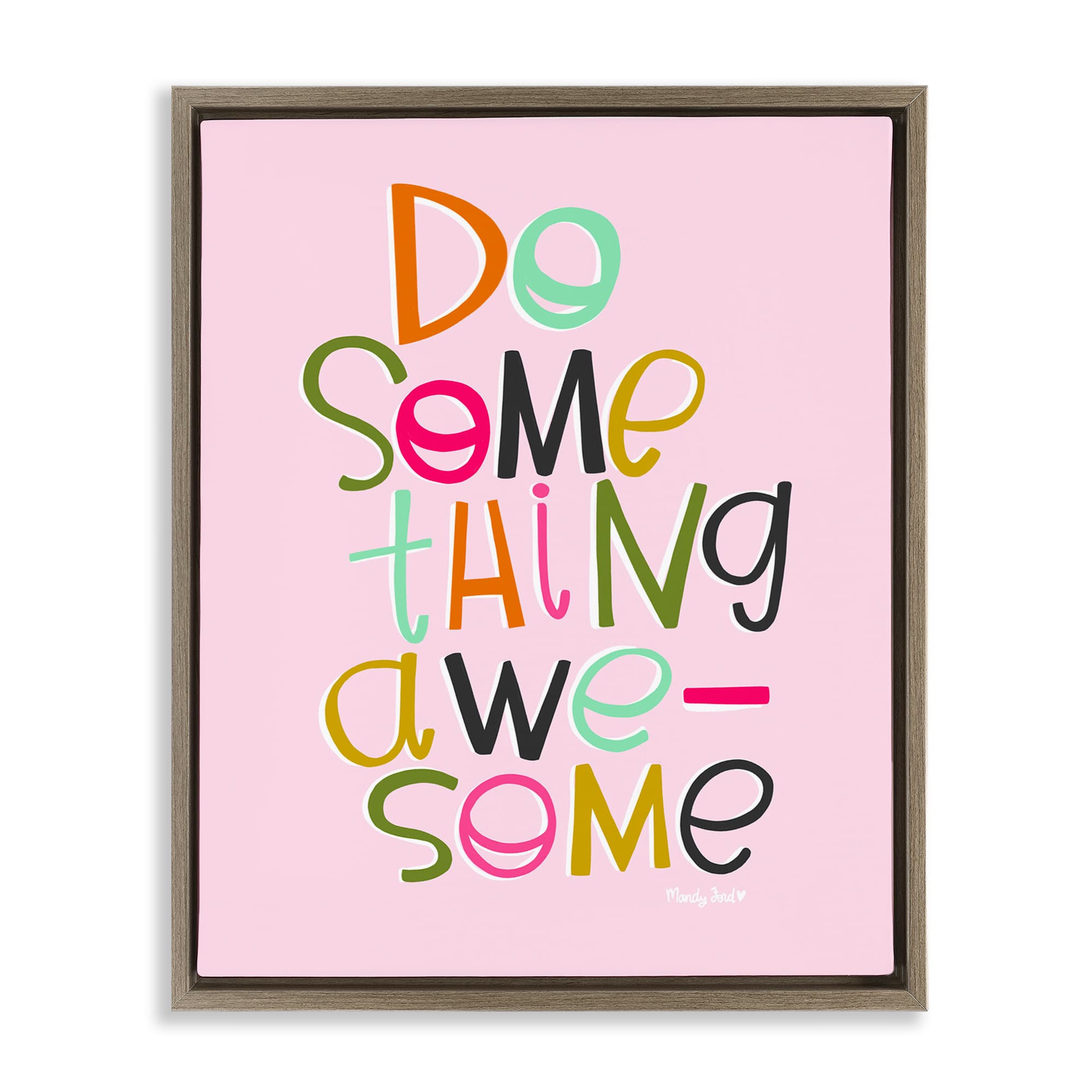 Stupell Industries BS-312-FFE-16X20 Do Something Awesome on Pink Brown Framed Floater Canvas Wall Art By Mandy Ford Art + Illustration 17 x 21