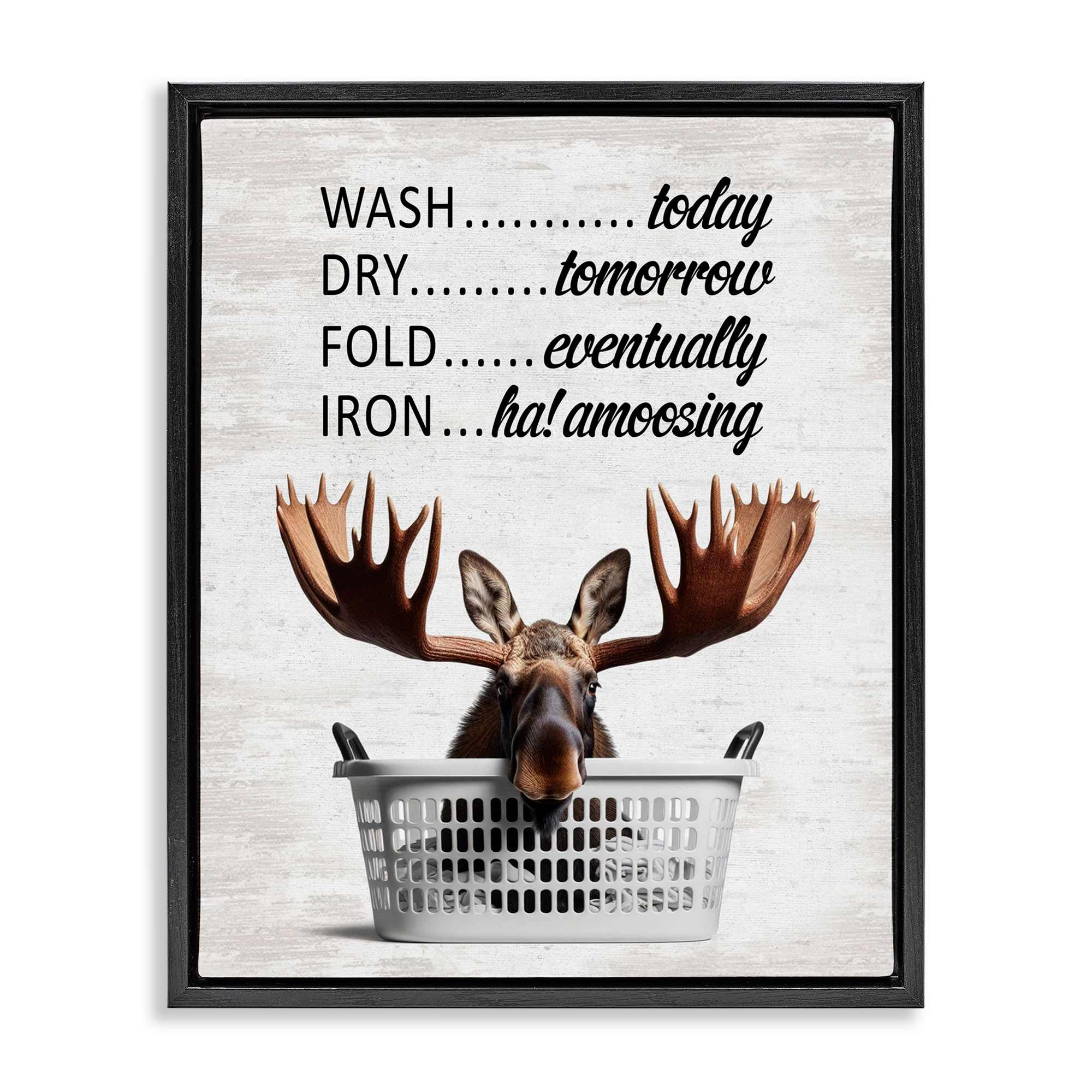 Stupell Industries BS-907-FFB-16X20 Sassy Moose and Laundry Black Framed Floater Canvas Wall Art By Lettered and Lined 17 x 21