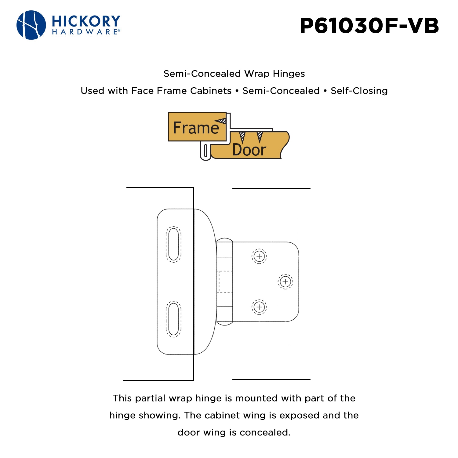 Hickory Hardware P61030F-VB-10B Cabinet-Hinges - View #6