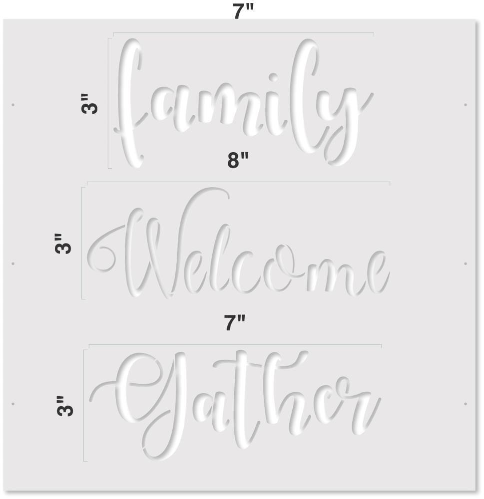 Designer Stencils Family - Welcome - Gather Sign Stencil Fs020, Clear