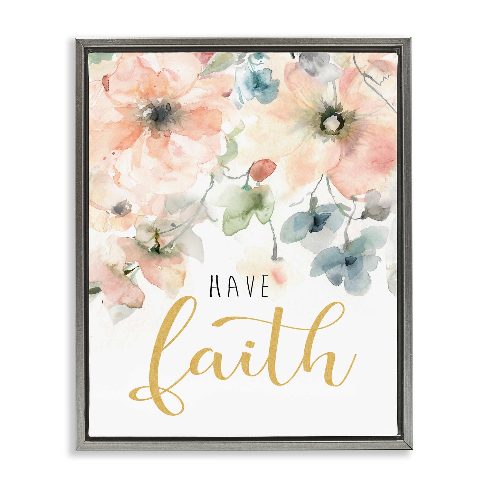 Stupell Industries BS-217-FFL-24X30 Have Faith on Florals Floating Frame design by Carol Robinson