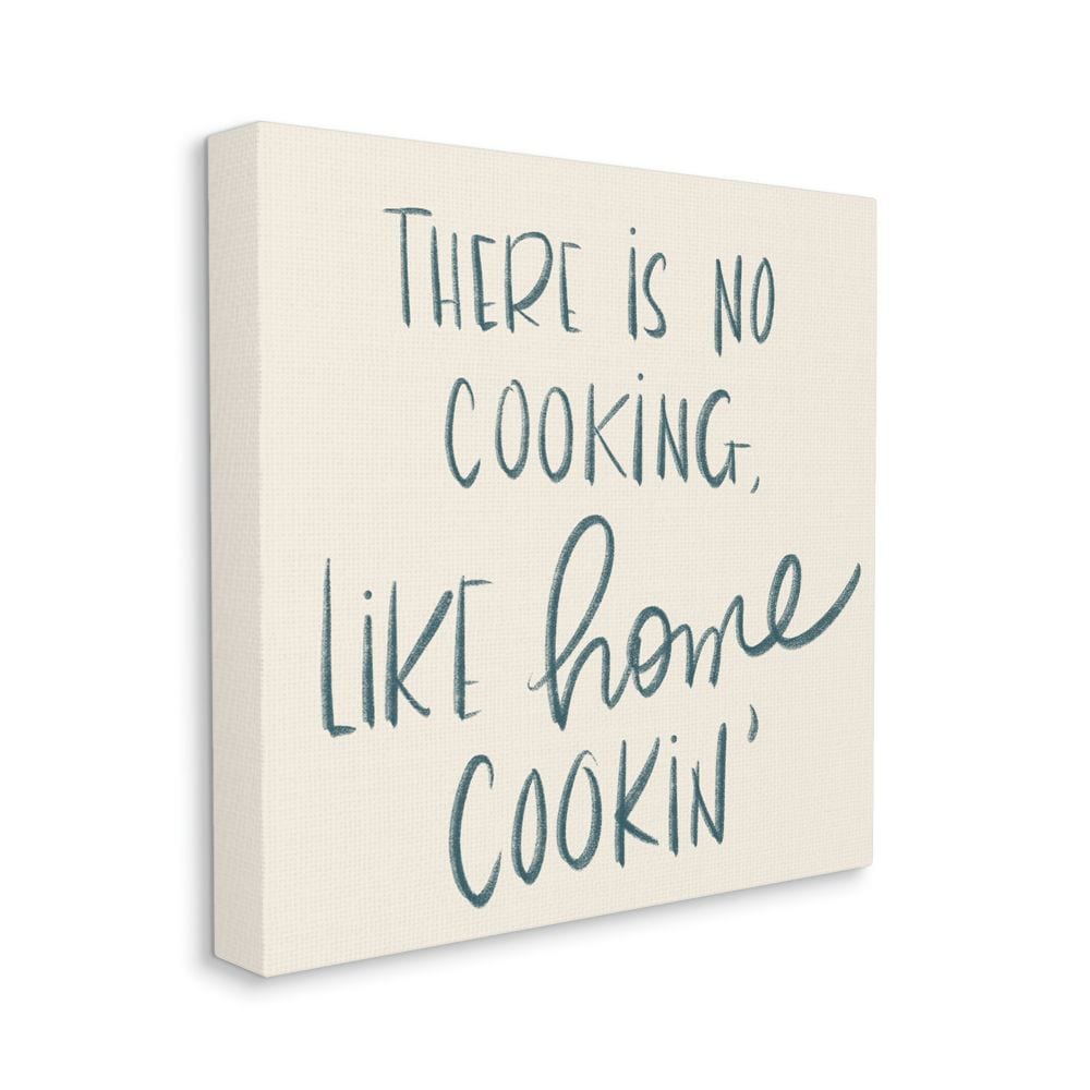 Stupell Industries AB-051-CN-24X24 No Cooking Like Home Cookin' Family Quote Sd Graphics Studio 24-in H x 24-in W Inspirational Print on Canvas