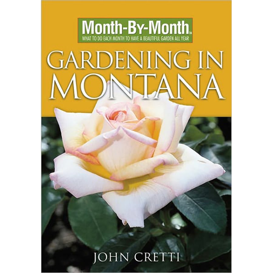  CS00247 Gardening In Montana, Month-By-Month Gardening Book