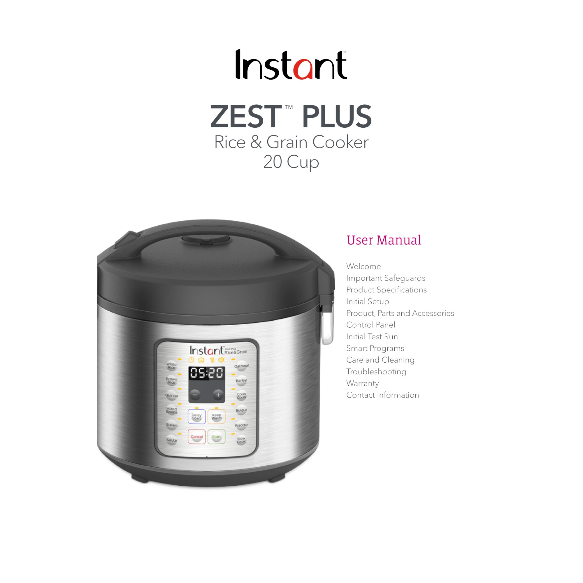White Rice  INSTANT ZEST RICE AND GRAIN COOKER 