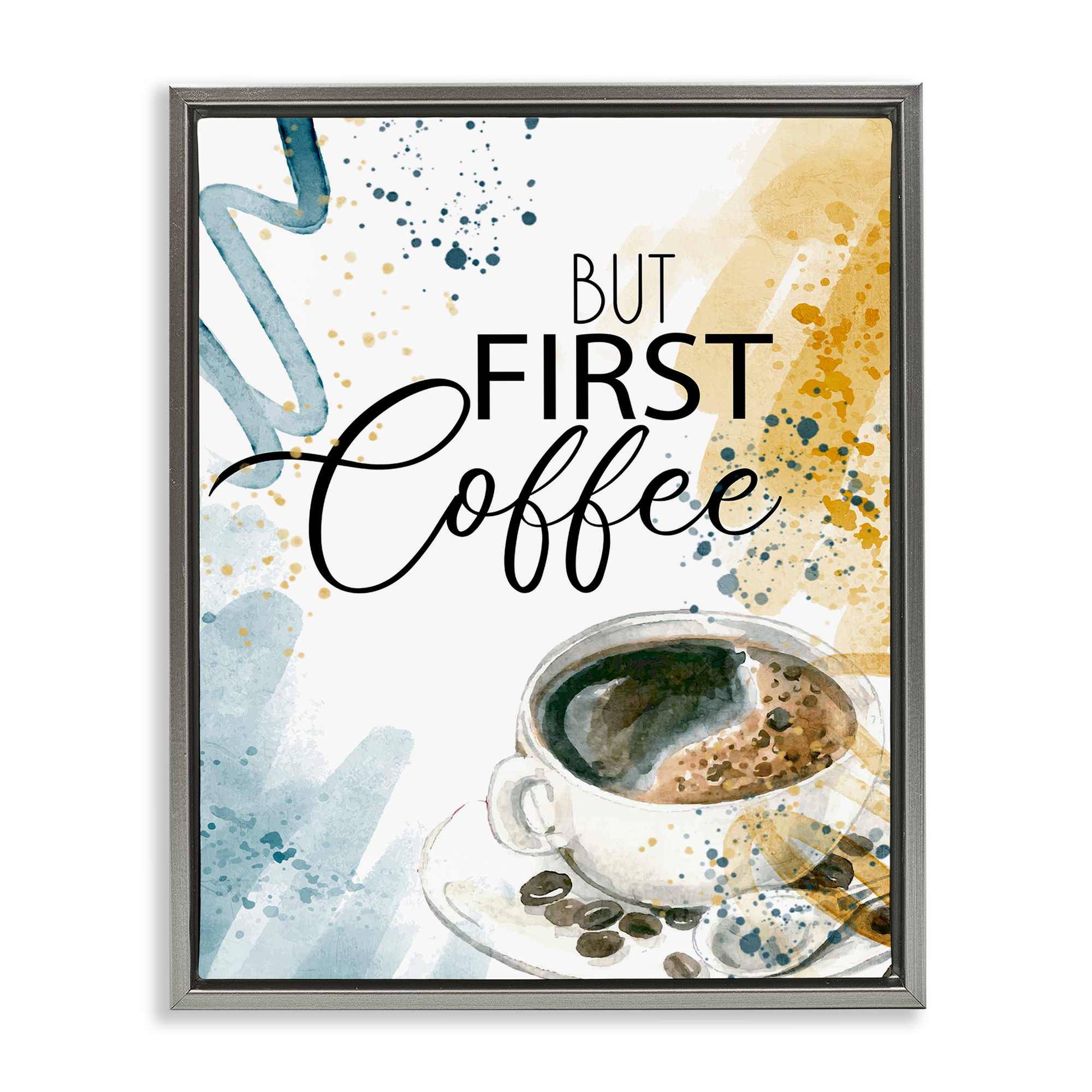 Stupell Industries BS-474-FFL-16X20 Modern But First Coffee Floating Frame design by Kim Allen